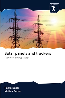 Solar panels and trackers 620094055X Book Cover