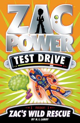 Zac's Wild Rescue (Zac Power Test Drive) 1921502045 Book Cover