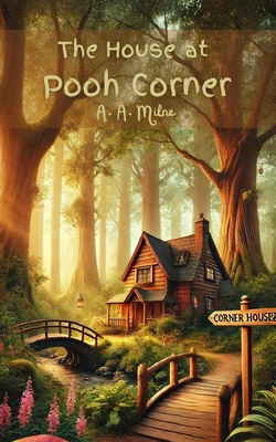 The House at Pooh Corner B0DQ6F8SF4 Book Cover