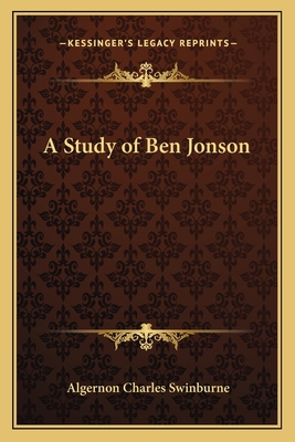 A Study of Ben Jonson 1162639288 Book Cover