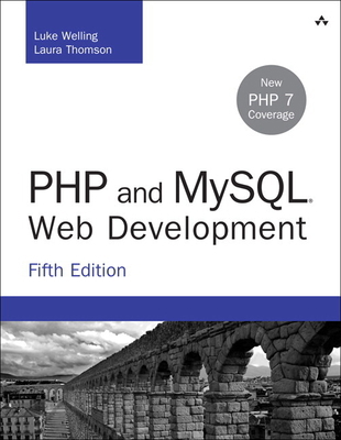 PHP and MySQL Web Development 0321833899 Book Cover