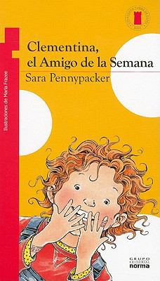 Clementina, Amigo de la Semana [Spanish] 9584531859 Book Cover