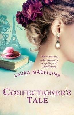 The Confectioner's Tale 1784160725 Book Cover