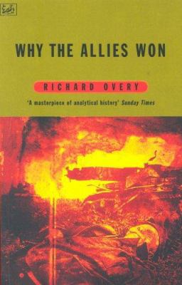 Why The Allies Won 0712674535 Book Cover