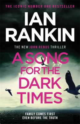 A Song for the Dark Times: The Brand New Must-R... 1409176975 Book Cover