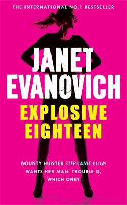 Explosive Eighteen 0755388550 Book Cover