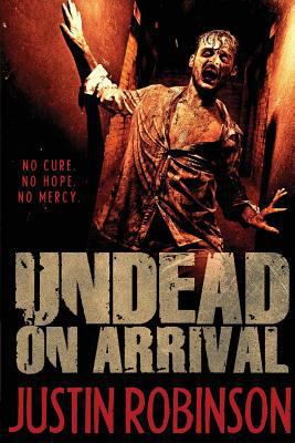 Undead on Arrival 1927112354 Book Cover