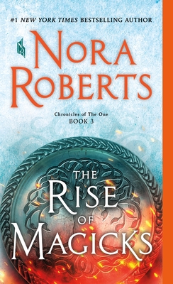 The Rise of Magicks: Chronicles of the One, Book 3 1250123054 Book Cover