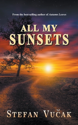 All My Sunsets 1393034195 Book Cover