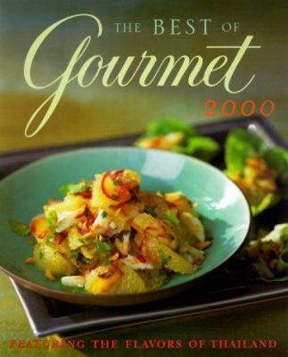 The Best of Gourmet: Featuring the Flavors of T... 0375504311 Book Cover