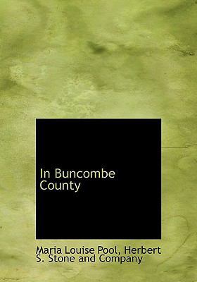 In Buncombe County 1140248731 Book Cover