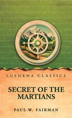 Secret of the Martians B0HFPWKCT7 Book Cover