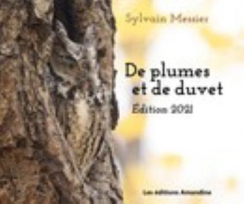 Paperback De Plumes et de Duvet- ?dition 2021 [French] Book