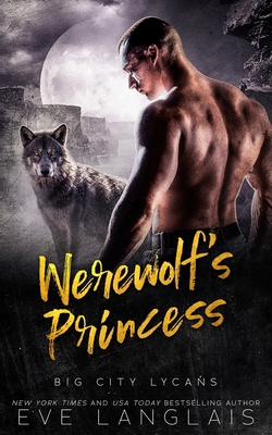 Werewolf's Princess 1773843885 Book Cover