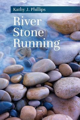 River Stone Running 1984005324 Book Cover