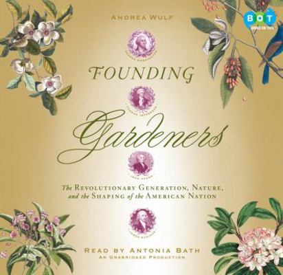 Founding Gardners (Unabridged) 0307881229 Book Cover