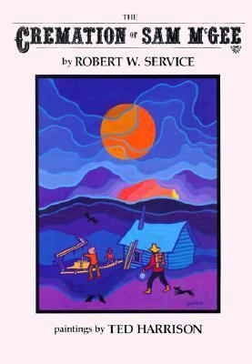 The Cremation of Sam McGee 0688069037 Book Cover