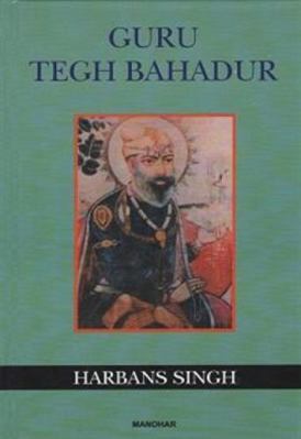 Guru Tegh Bahadur 8173040486 Book Cover