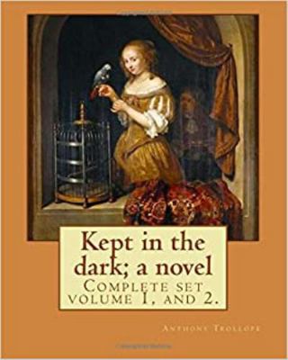 Kept in the Dark [Large Print] 0783887671 Book Cover