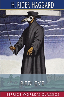 Red Eve (Esprios Classics) B09T26LPR6 Book Cover