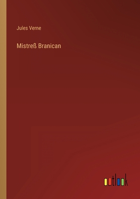 Mistreß Branican [German] 336827600X Book Cover