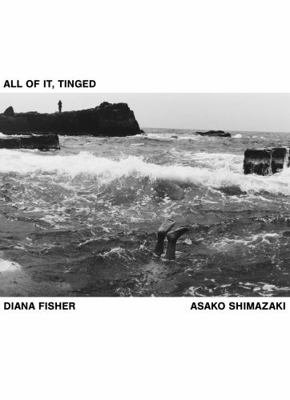 All of It, Tinged