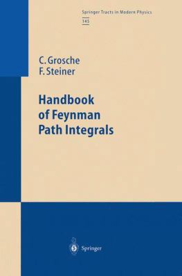 Handbook of Feynman Path Integrals 3662147610 Book Cover