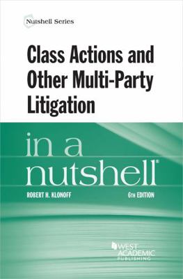 Class Actions and Other Multi-Party Litigation ... 164708413X Book Cover