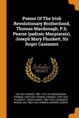 Poems of the Irish Revolutionary Brotherhood, T... 0353393460 Book Cover