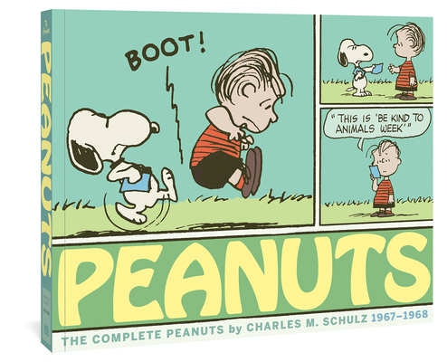 The Complete Peanuts 1967-1968: Vol. 9 Paperbac... 1683960955 Book Cover