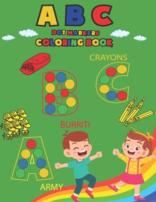 ABC Dot Markers Activity Book: Amaizing ABC Dot... B0942975CV Book Cover