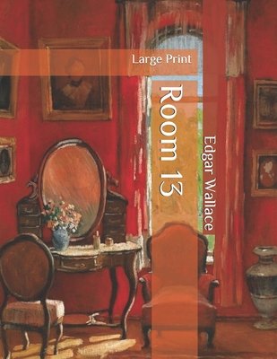 Room 13: Large Print B086PSLCXG Book Cover