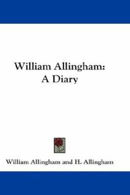 William Allingham: A Diary 1432538691 Book Cover