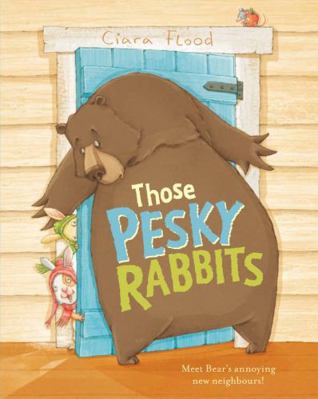 Those Pesky Rabbits 1783701366 Book Cover