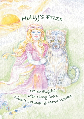 Holly's Prize 1913071537 Book Cover