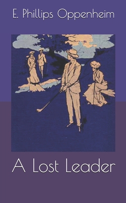 A Lost Leader B086Y397P4 Book Cover