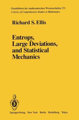Entropy, Large Deviations, and Statistical Mech... 038796052X Book Cover