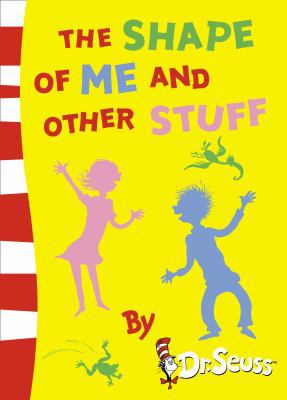 The Shape of Me and Other Stuff (Bright and Ear... 0007340958 Book Cover
