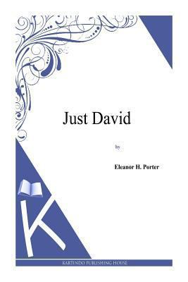 Just David 1494971747 Book Cover