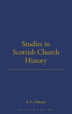 Studies in Scottish Church History 0567086445 Book Cover