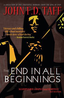 The End in All Beginnings 1940658284 Book Cover