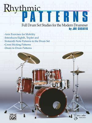 Rhythmic Patterns: Full Drum Set Studies for th... 0769231012 Book Cover