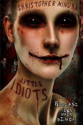 Little Idiots 0997813016 Book Cover