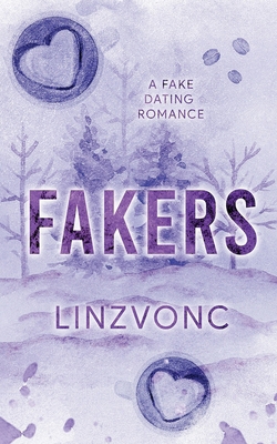 Fakers-A Fake Romance B09MG35HC1 Book Cover