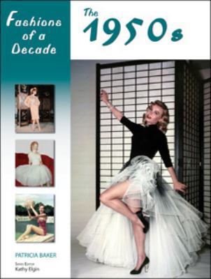 Fashions of a Decade: The 1950s 081606721X Book Cover