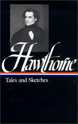 Hawthorne Tales and Sketches 0940450038 Book Cover