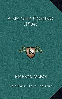 A Second Coming (1904) 1166470644 Book Cover