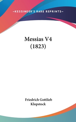 Messias V4 (1823) [German] 1160942293 Book Cover