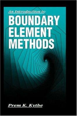 An Introduction to Boundary Element Methods 0849373778 Book Cover