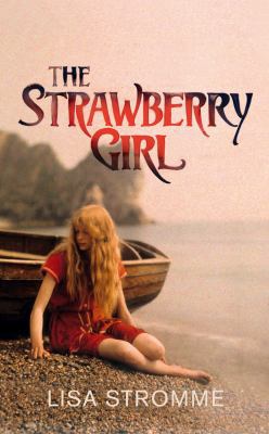 STRAWBERRY GIRL, THE 1784740586 Book Cover